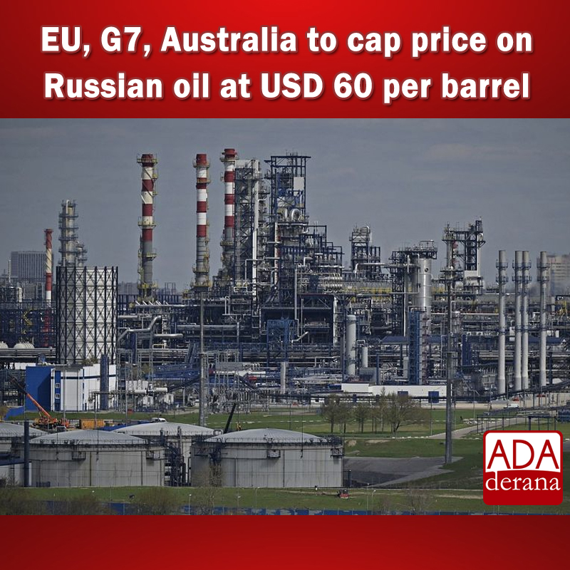 EU, G7, Australia to cap price on Russian oil at $60 per barrel