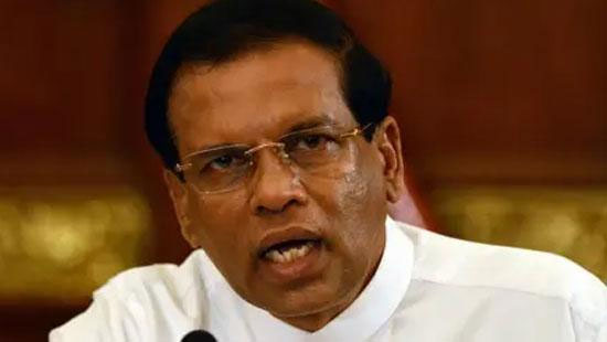 Easter attack claims: Maithripala ordered to make statement in court