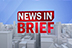 NEWS IN BRIEF | MIDDAY PRIME TIME | 2024.05.12