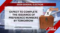 2024 General Election: EC to release candidates%#39 preference numbers by tomorrow (English)