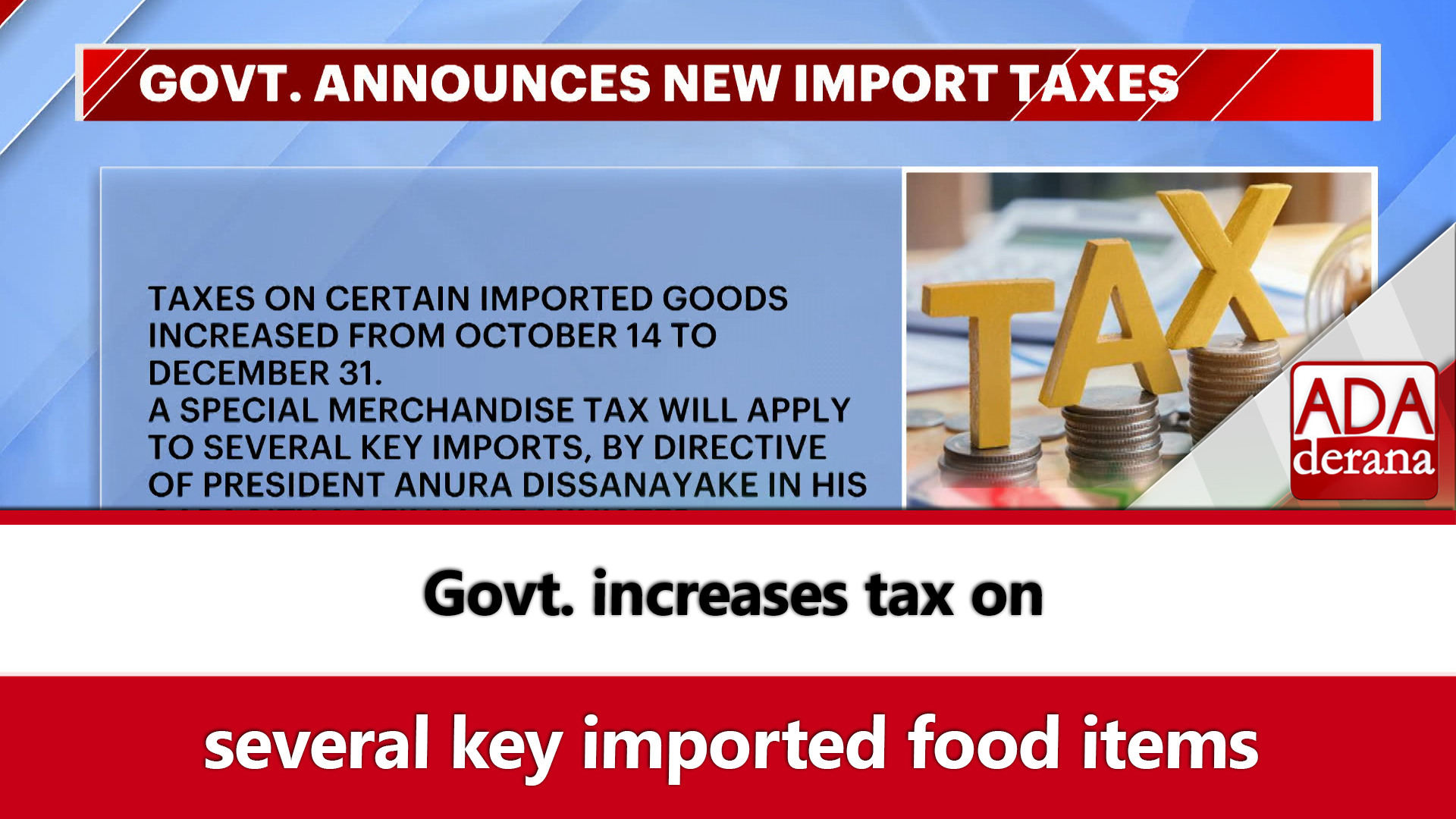 Govt. increases tax on several key imported food items (English)