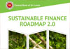 CBSL launches Sustainable Finance Roadmap 2.0