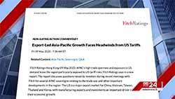APAC vulnerable to U.S. tariff risks due to trade openness  Fitch (English)