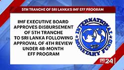 Sri Lanka to receive 5th IMF tranche following 4th review approval (English)