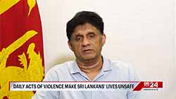 Daily incidents of violence make Sri Lankans' lives unsafe - OppositionLeader (English)