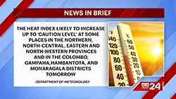 Warm weather advisory issued for several districts including Colombo (English)