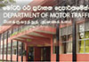 Motor Traffic Dept. confirms no disruptions to its services