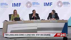 Sri Lanka must stay the course, reforms remain crucial: IMF stresses in Washington DC (English)