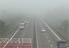 Motorists urged to exercise caution on expressways due to heavy fog