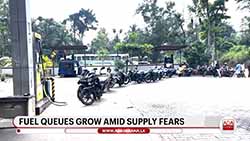 Officials aim to allay fears over fuel shortage; Police warn strict action against hoarders (English)